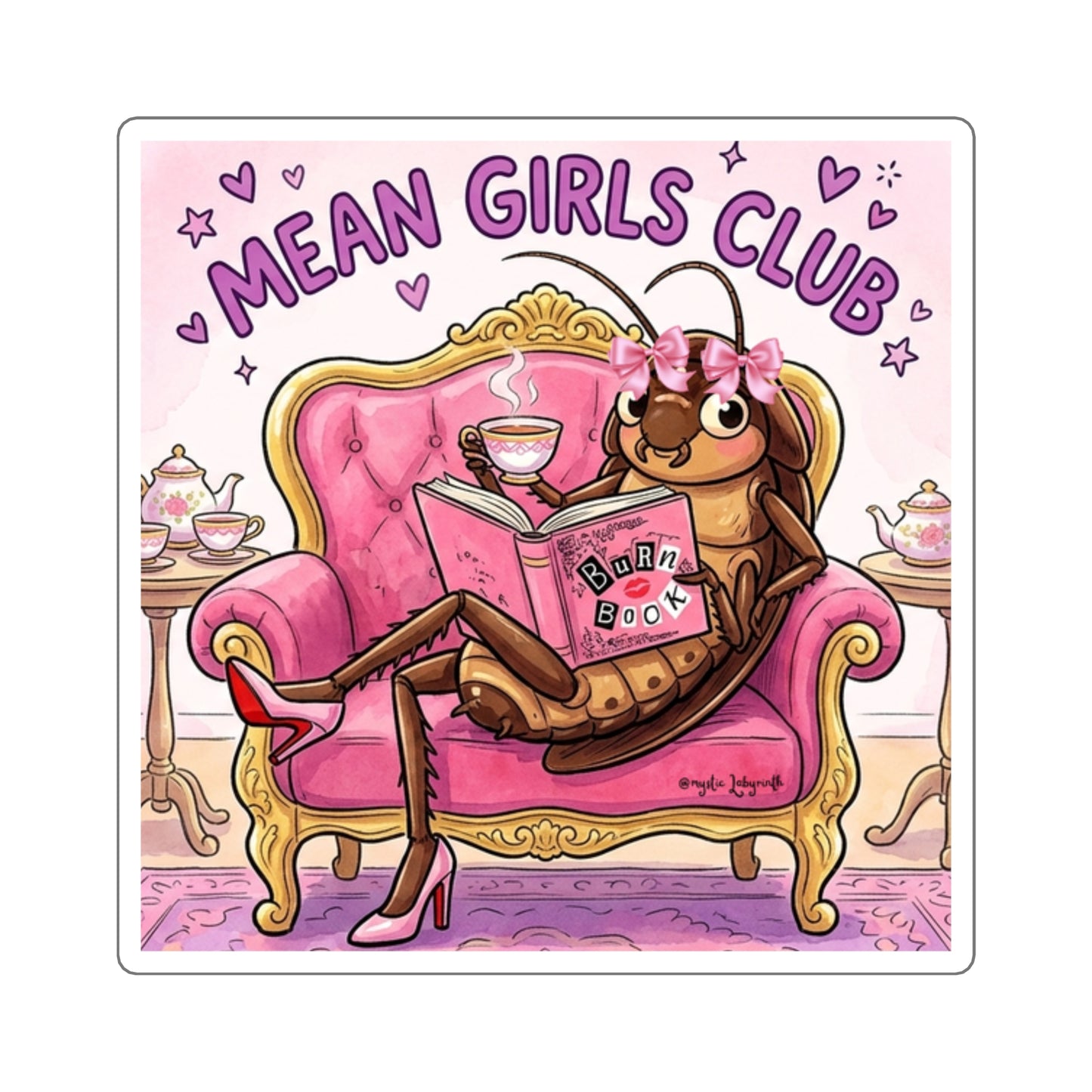 Mean Girls Club Square Sticker — Cute Pink Cockroach Lounge Illustration